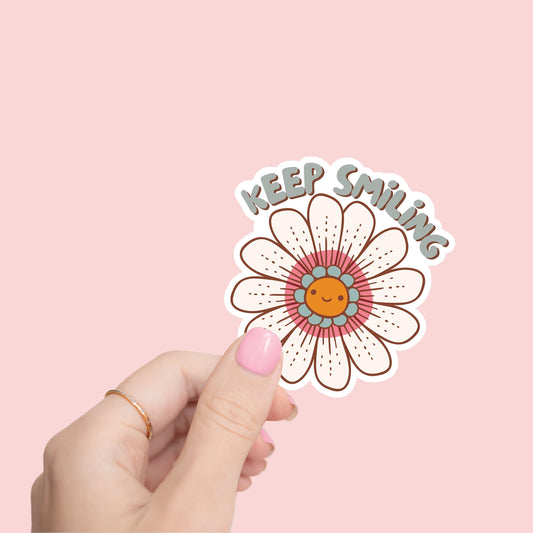 Keep Smiling Flower Sticker- Tumbler sticker, decal, laptop sticker, water bottle sticker, flower, Daisy sticker, stickers, waterproof