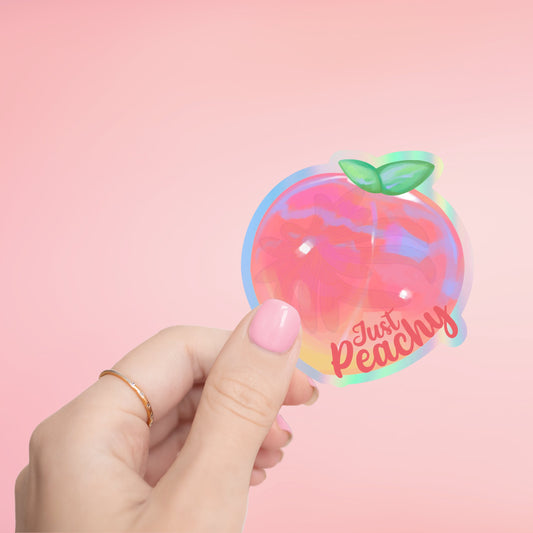Holographic Just Peachy Sticker- Tumbler sticker, decal, laptop sticker, water bottle sticker, sticker, waterproof, vinyl, aesthetic sticker